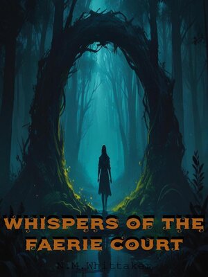 cover image of Whispers of the Faerie court